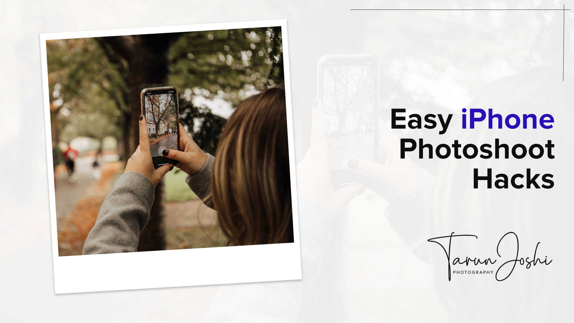 Easy iPhone photoshoot hacks