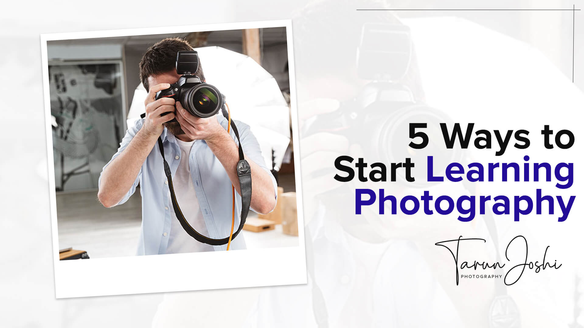 5 ways to start learning photography