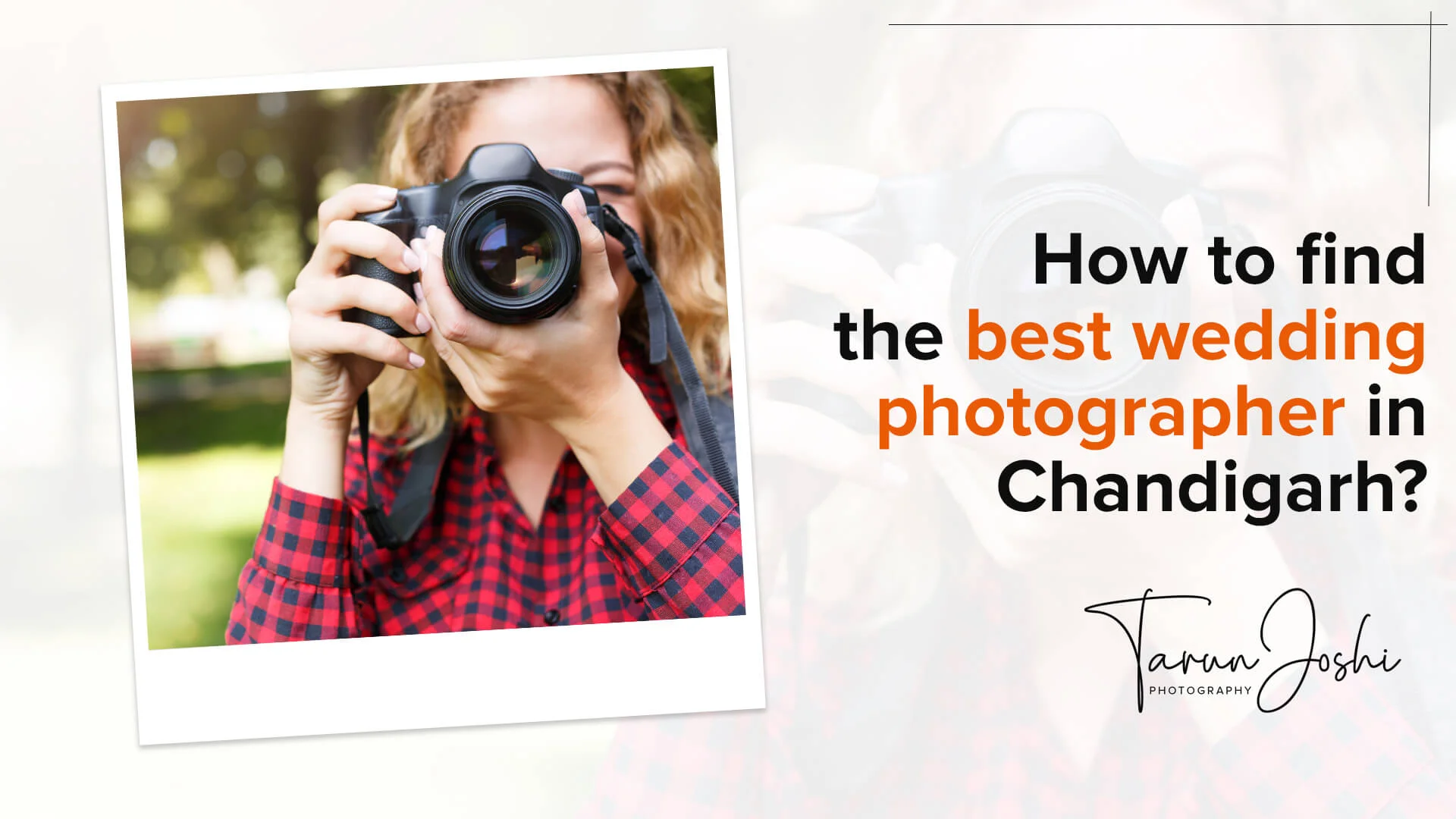 How to find the best wedding photographer in Chandigarh